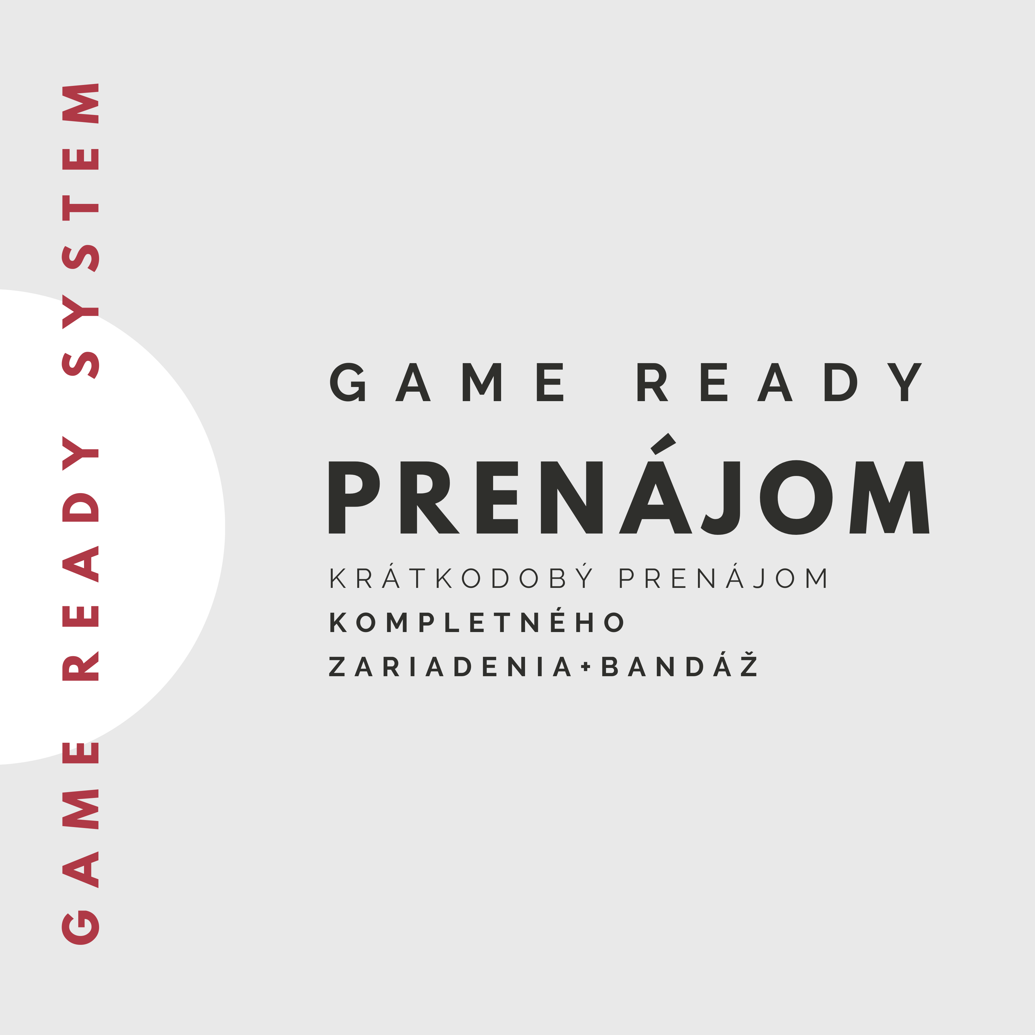 Game ready - p r o n á j e m